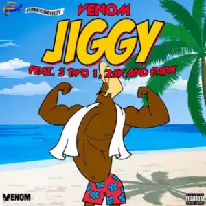 DJ Venom - Jiggy ft. 25K, Farx & 3Two1